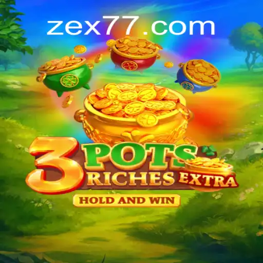 3potsExtra: Redefining the Online Slots Experience on Zex777.com